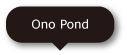 Ono Pond