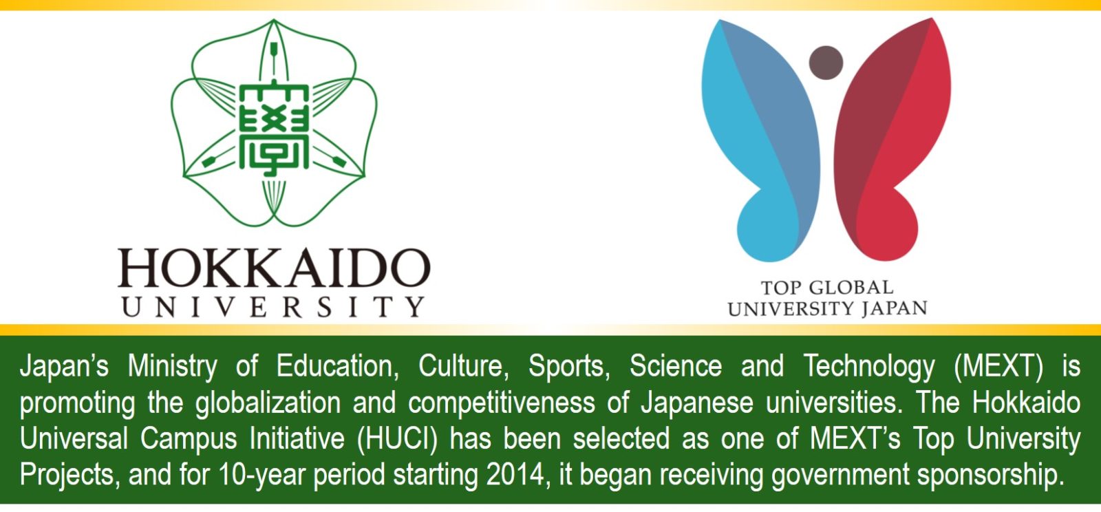 Hokkaido Universal Campus Initiative (HUCI)
