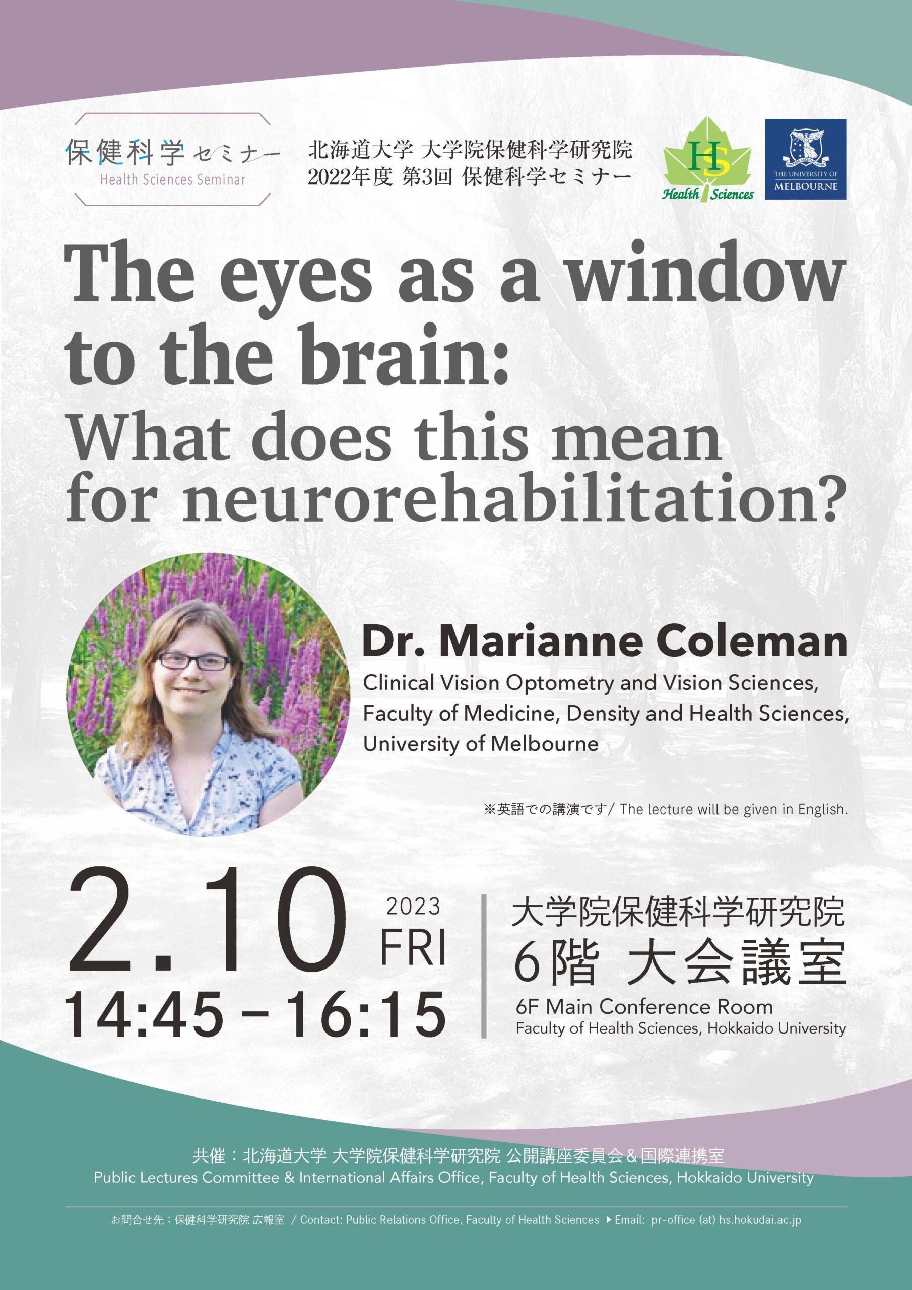 A flier of the seminar featuring a photo of the speaker, Dr. Marianne Coleman, entitled "The eyes as a window to the brain: What does this mean for neurohabilitation?"